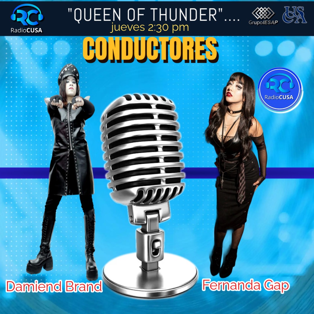 Jueves 14:30 hrs. Queen of Thunder