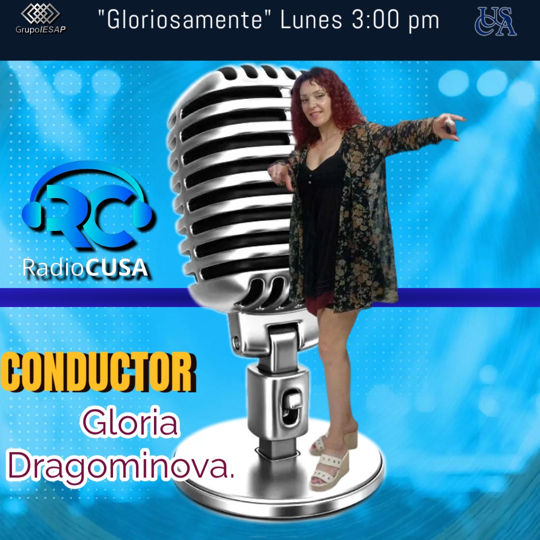 Gloriosamente Lunes 3:00 pm